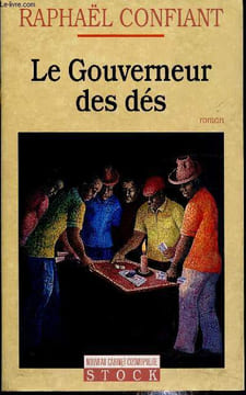 Le Gouverneur des Dés. Confiant Raphaël