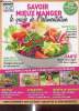 Tout savoir n°3 - Savoir mieux manger - Le guide de l'alimentation - Juin juillet Aout 2016. Colectif