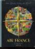 Croisières 1955 - Aux quatre coins du monde. Air France