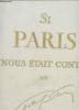 Si Paris nous était conté.... Sacha Guitry