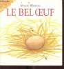 Le bel oeuf. Wabbes Marie