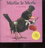 Merlin le merle. Antoon Krings