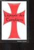 L'épopée des Templiers. Ladouce Paul