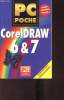 PC Poche - Corel Draw 6 & 7 -. Eisenkolb - Weickardt