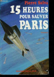 15 heures pour sauver Paris