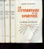 La littérature et le spirituel - Tomes 1, 2 et 3 - La mêlée Littéraire. Blanchet André