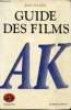 Guide des films A à K. Tulard Jean