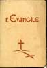 L'Evangile de Jésus-Christ ,2ème édition. Missionaires diocésains de Paris