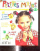 Le magazine d'&eacute;veil cr&eacute;atif d&egrave;s 3 ans-N&deg; 15 -Mars-Avril 2000 ,. Ptites mains
