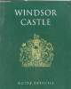 Windsor Castle Guide officiel. Anonyme