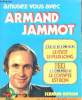 Amusez-vous avec Armand Jammot, le mot le plus long, le compte est bon, plus de 300 jeux. Non précisé