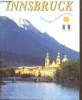 Innsbruck. Alpina Printers et publishers