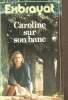 Caroline sur son banc. Exbrayat