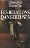 Les relations dangeureuses. Ryck Francis, Edo Marina