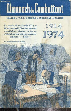 Almanach du combattant 1974. Péricard Jacques