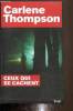 Ceux qui se cachent. Thompson Carlene