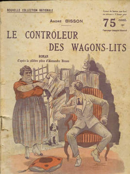 Le controleur des wagons-lits. Bisson André