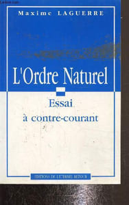 L'ordre naturel, essai à contre-courant