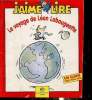 J'aime lire, supplément au N°246 de juillet 1997, le voyage de Léon Labougeotte. Porte Bernard