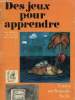 Des jeux pour apprendre. Anonyme