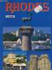 Rhodes, mythology, archaeolgy, history and tourist guide. Anonyme