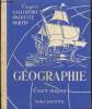 Cours de géographie cours moyen. Martin J, Maurette F, Gallouédec L.