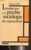 Introduction à la psycho-sociologie des organisations. Petit François