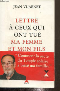 Lettre à ceux qui ont tué ma femme et mon fils