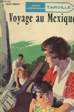 Voyage au Mexique. Misserly Hélène
