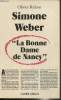 "SImone Weber ""La Bonne dame de Nancy""". Richou Olivier