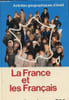 "La France et les Fran&ccedil;ais (Collection ""activit&eacute; g&eacute;ographiques d'&eacute;veil"")". Collectif