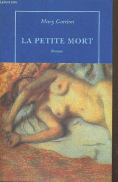 La petite mort, un divertimento utopique. Godon Mary