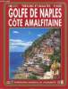 Golfe de Naples, côte amalfitaine, edition française. Anonyme