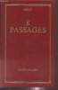 8 passages. Rémy