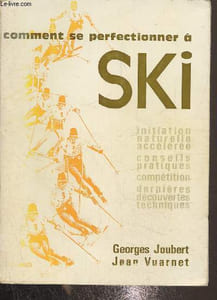 Comment se perfectionner à ski