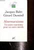 Altermarxisme,Un autre marxisme pour un autre monde. Bidet Jacques, Duménil Gérard