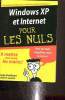 Windows XP et internet pour les nuls. R. Levine John, Rathbone Andy