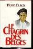 le chagrin des belges. Claus hugo