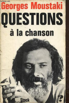 Questions à la chanson. Moustaki Georges
