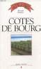 Le grand Bernard des vins de France : Côtes de Bourg. Ginestet Bernard