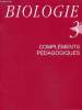 Biologie 3e compléments pédagogiques. Collectif