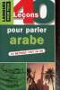 40 leçons pour parler arabe. Hallaq Boutros