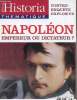Historia Thematique N° 92 Novembre-Décembre 2004 : Napoléon, empereur ou dictateur?. Baron Pierre