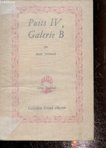 Puits IV, Galerie B