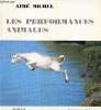 Les performances animales. Michel Aimé