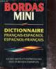 Bordas mini, dictionnaire français-espagnol/ espagnol-français. Vidal Jean-Paul