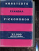 Norstedts franska fickordbok, Fransk-svensk, svensk-fransk : 32000 ord och fraser. Collectif