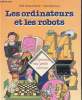 Les ordinateurs et les robots. Greif Jean-Jacques