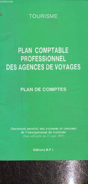 Plan comptable professionnel des agences de voyages, plan des comptes. Non communiqué