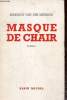 Masque de chair. Van Der Meersch Maxence